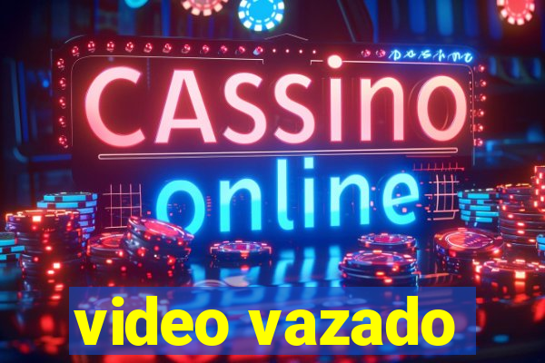 video vazado